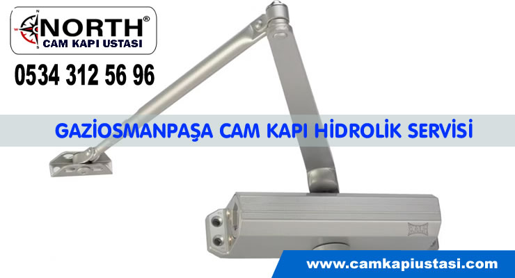 Gaziosmanpaşa Cam Kapı Hidrolik Tamiri ve Değişimi