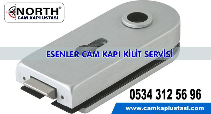 Esenler Cam Kapı Kilit Servisi