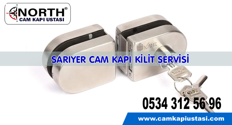 Sarıyer Cam Kapı Kilit Servisi